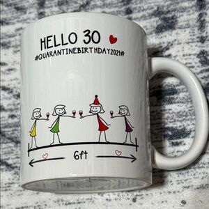 Hello 30 Quarantine Birthday Mug - White